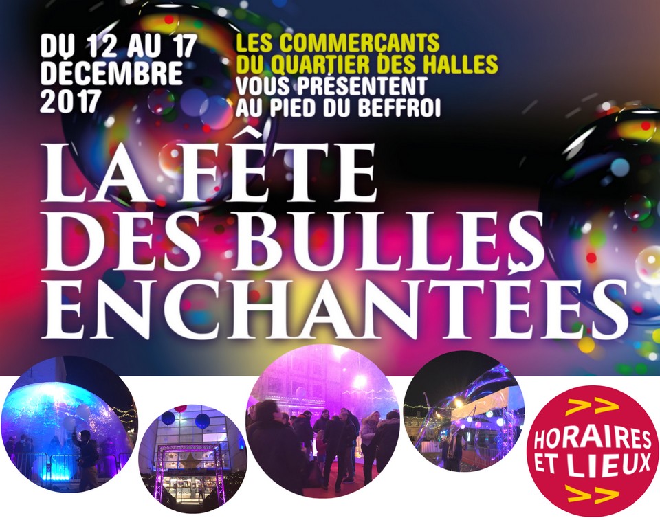 fete-des-bulles-enchantees-amiens-marche-de-noel-animation-beffroi-halles-famille-enfants-cadeaux-bar